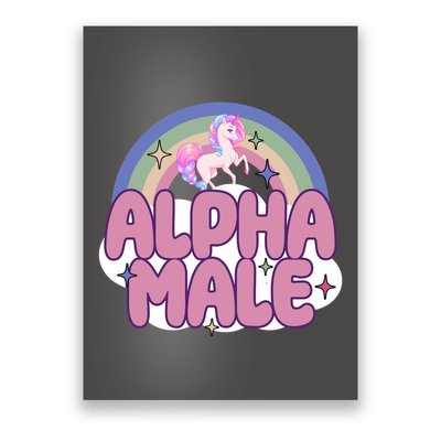 Alpha Male Unicorn Rainbow Funny Poster