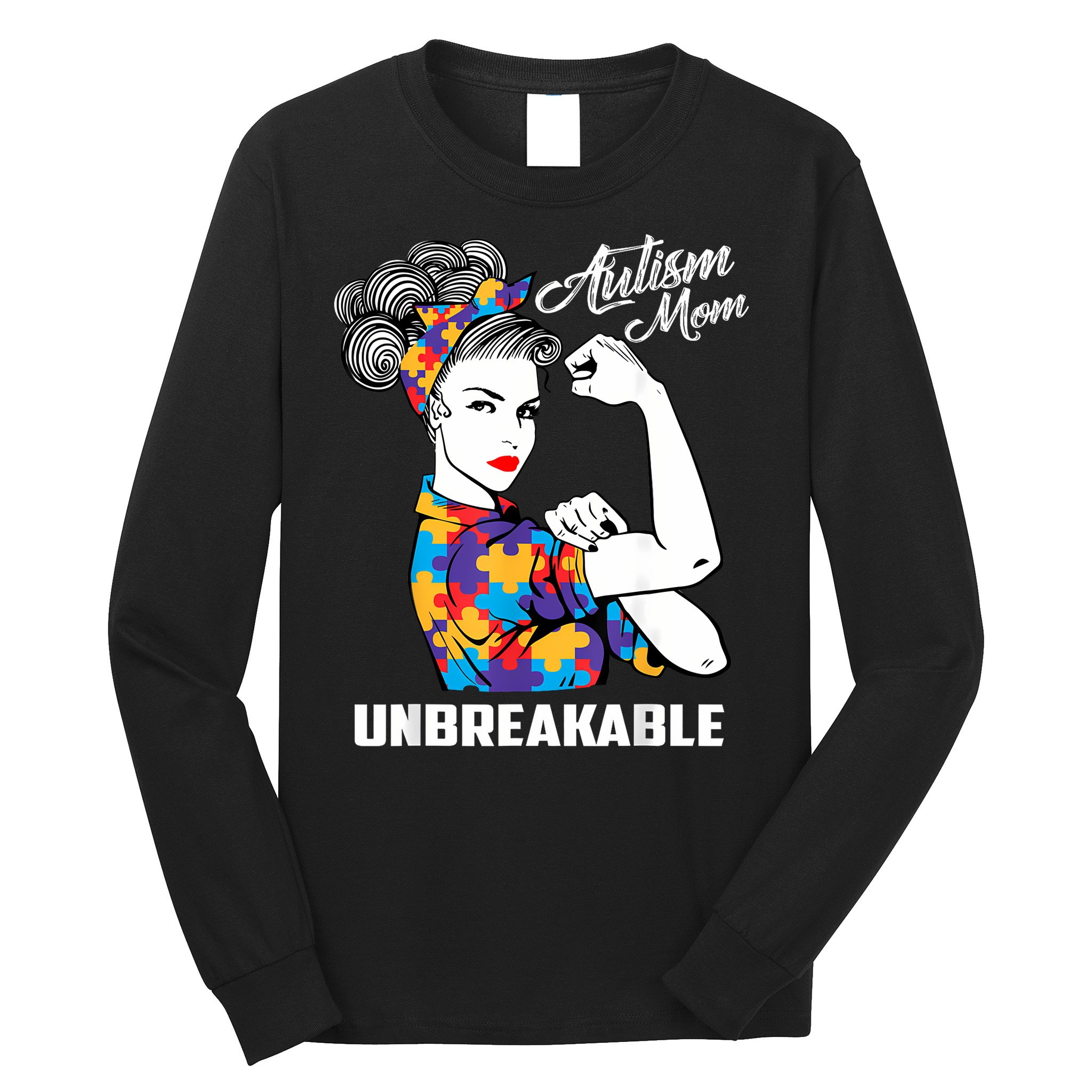 Autism Mom Unbreakable  Autism Awareness Gift  Long Sleeve Shirt