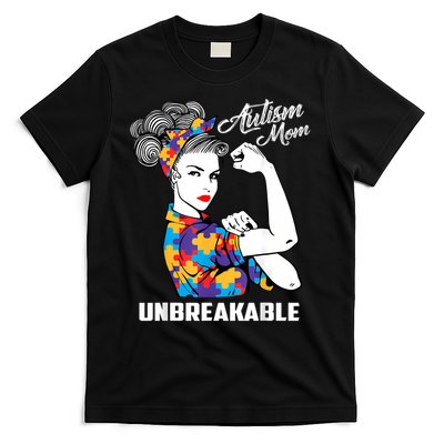 Autism Mom Unbreakable  Autism Awareness Gift  T-Shirt