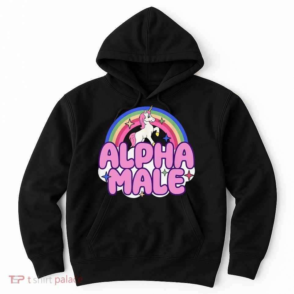 Alpha Male Unicorn Funny Sarcastic Ironic Weird Humor Hoodie