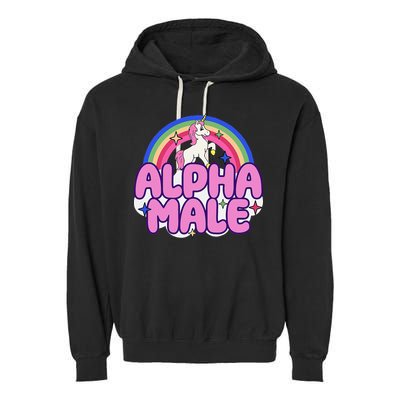 Alpha Male Unicorn Funny Sarcastic Ironic Weird Garment-Dyed Fleece Hoodie