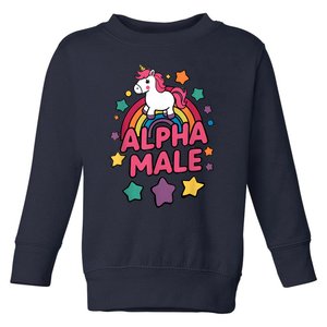 Alpha Male Unicorn Funny Embarrassing Joke Ironic Toddler Sweatshirt