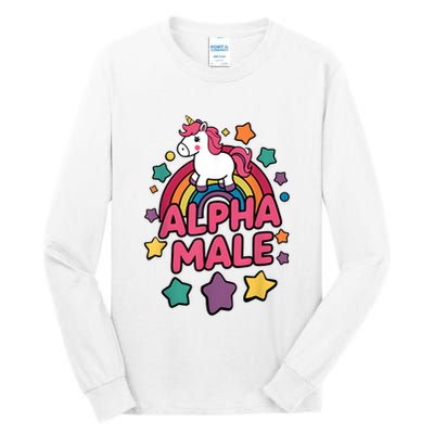 Alpha Male Unicorn Funny Embarrassing Joke Ironic Tall Long Sleeve T-Shirt