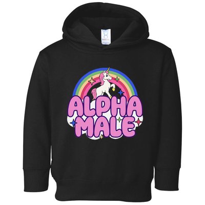 Alpha Male Unicorn Funny Sarcastic Ironic Weird Toddler Hoodie