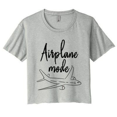 Airplane Mode Vacation Travel Gift Women's Crop Top Tee