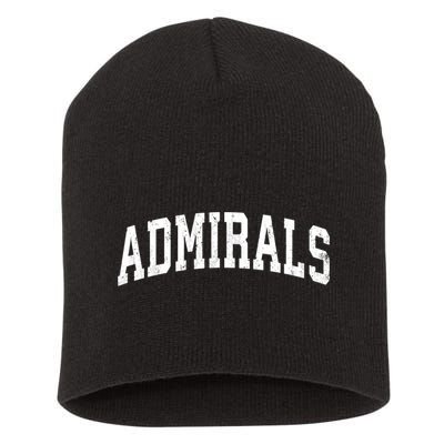 Admirals Mascot Vintage Athletic Sports Name Design Short Acrylic Beanie