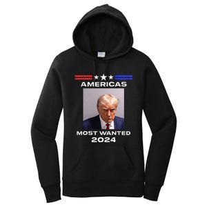 Americas Most Wanted Trump 2024 Women's Pullover Hoodie