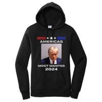 Americas Most Wanted Trump 2024 Women's Pullover Hoodie