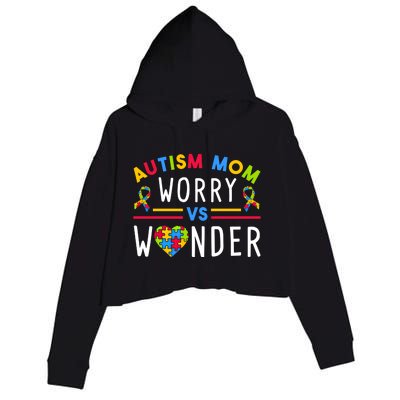 Autism Mom Worry Vs Wonder Support Month Cool Gift Crop Fleece Hoodie