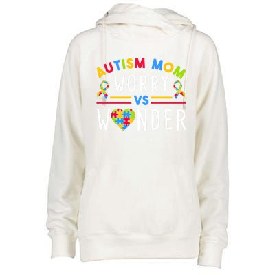 Autism Mom Worry Vs Wonder Support Month Cool Gift Womens Funnel Neck Pullover Hood