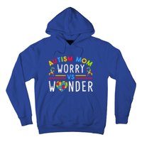 Autism Mom Worry Vs Wonder Support Month Cool Gift Hoodie