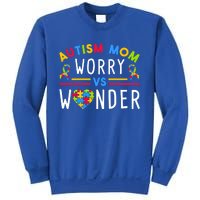 Autism Mom Worry Vs Wonder Support Month Cool Gift Sweatshirt