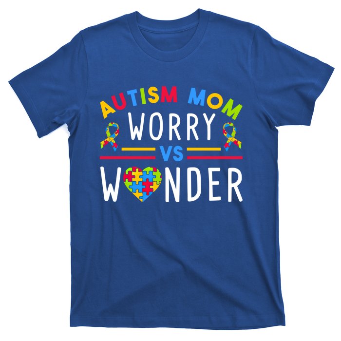 Autism Mom Worry Vs Wonder Support Month Cool Gift T-Shirt