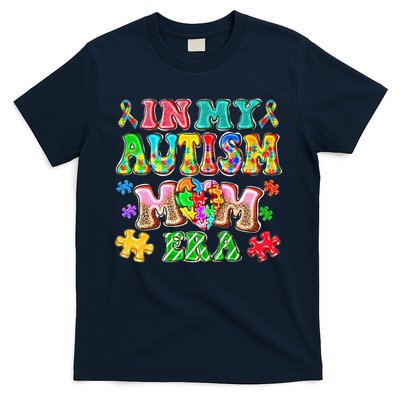 Autism Month World Autism Awareness Day 2025 In My Autism Mom Era T-Shirt