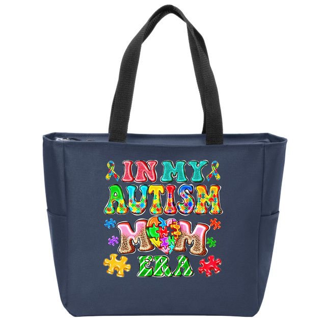 Autism Month World Autism Awareness Day 2025 In My Autism Mom Era Zip Tote Bag