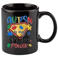 Autism Month World Autism Awareness Day 2025 Autism in my Super Power 11oz C Handle Ceramic Mug