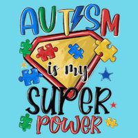 Autism Month World Autism Awareness Day 2025 Autism in my Super Power Womens T-Shirt