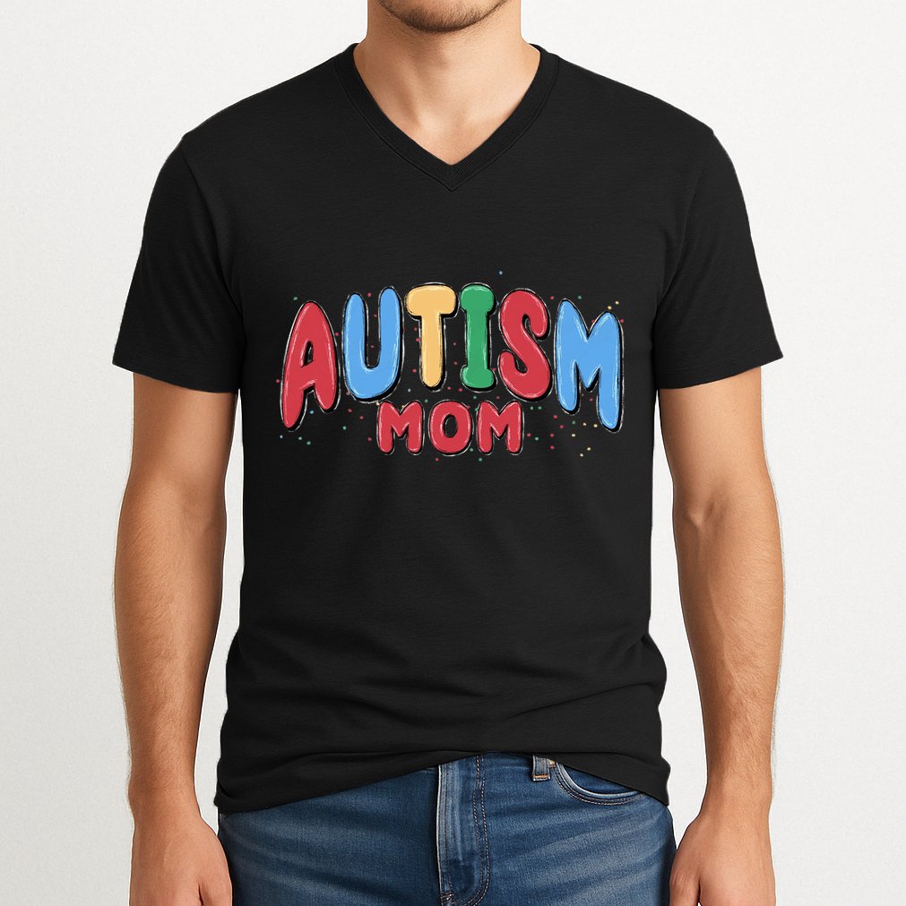 Autism Month World Autism Awareness Day 2025 Autism Mom V-Neck T-Shirt