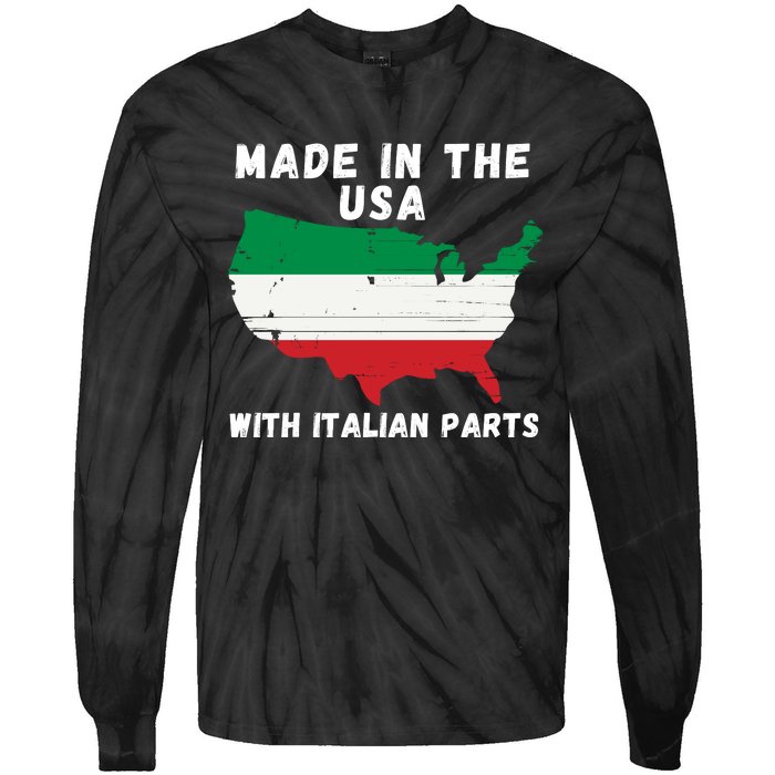 American Made With Italian Parts Italian Pride Italian USA Tie-Dye Long Sleeve Shirt