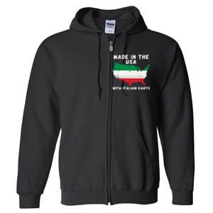 American Made With Italian Parts Italian Pride Italian USA Full Zip Hoodie