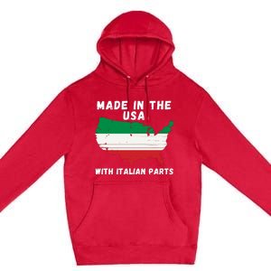 American Made With Italian Parts Italian Pride Italian USA Premium Pullover Hoodie