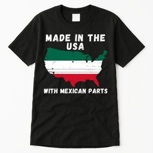 American Made With Mexican Parts Mexican Pride Mexican USA Tall T-Shirt