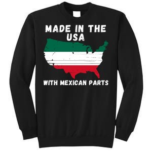 American Made With Mexican Parts Mexican Pride Mexican USA Tall Sweatshirt