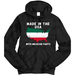 American Made With Mexican Parts Mexican Pride Mexican USA Tie Dye Hoodie