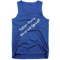 Autism Moms WeRe Not Typical MotherS Day Gift Autism Mama Gift Tank Top