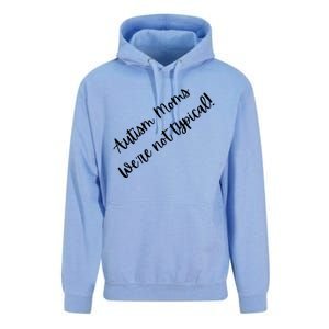 Autism Moms WeRe Not Typical MotherS Day Gift Autism Mama Gift Unisex Surf Hoodie