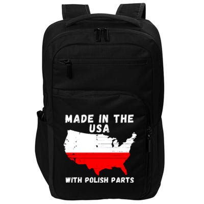 American Made With Polish Parts Polish Pride Poland USA Impact Tech Backpack