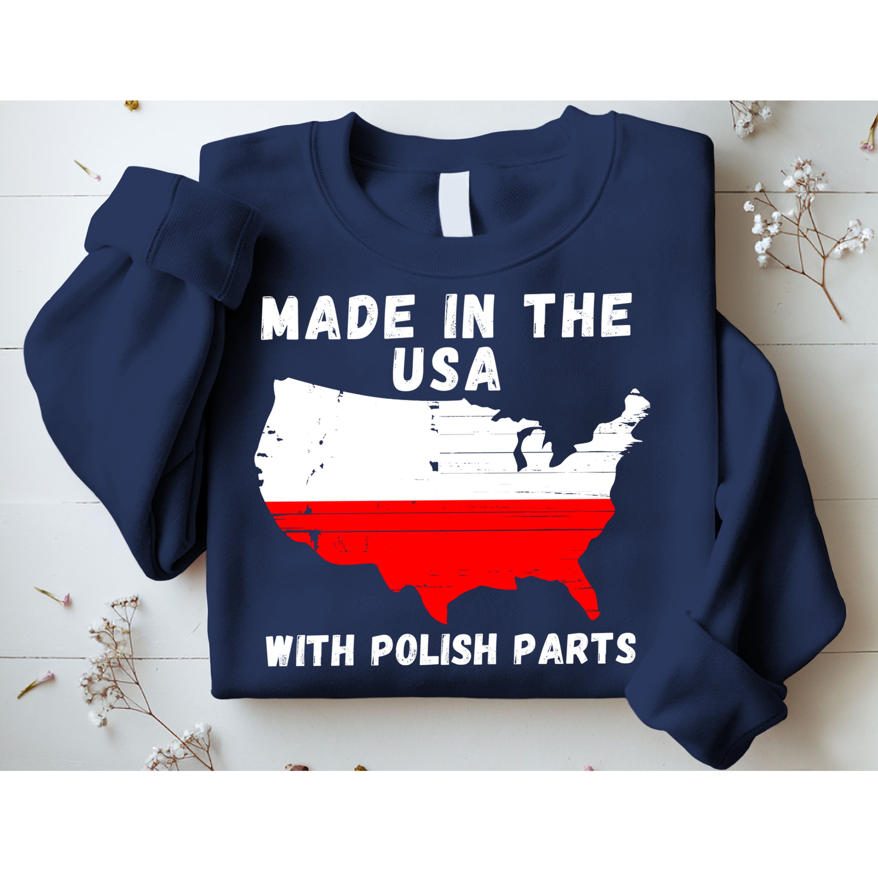 American Made With Polish Parts Polish Pride Poland USA Sweatshirt
