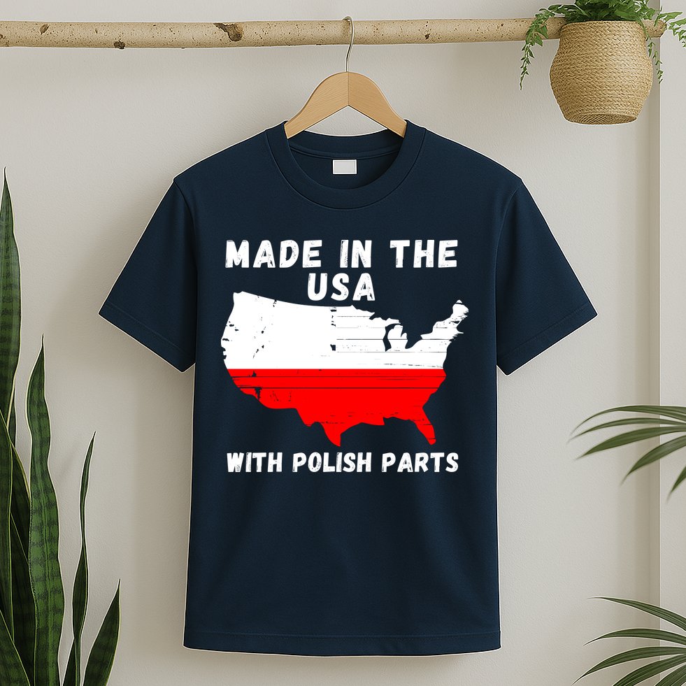 American Made With Polish Parts Polish Pride Poland USA T-Shirt
