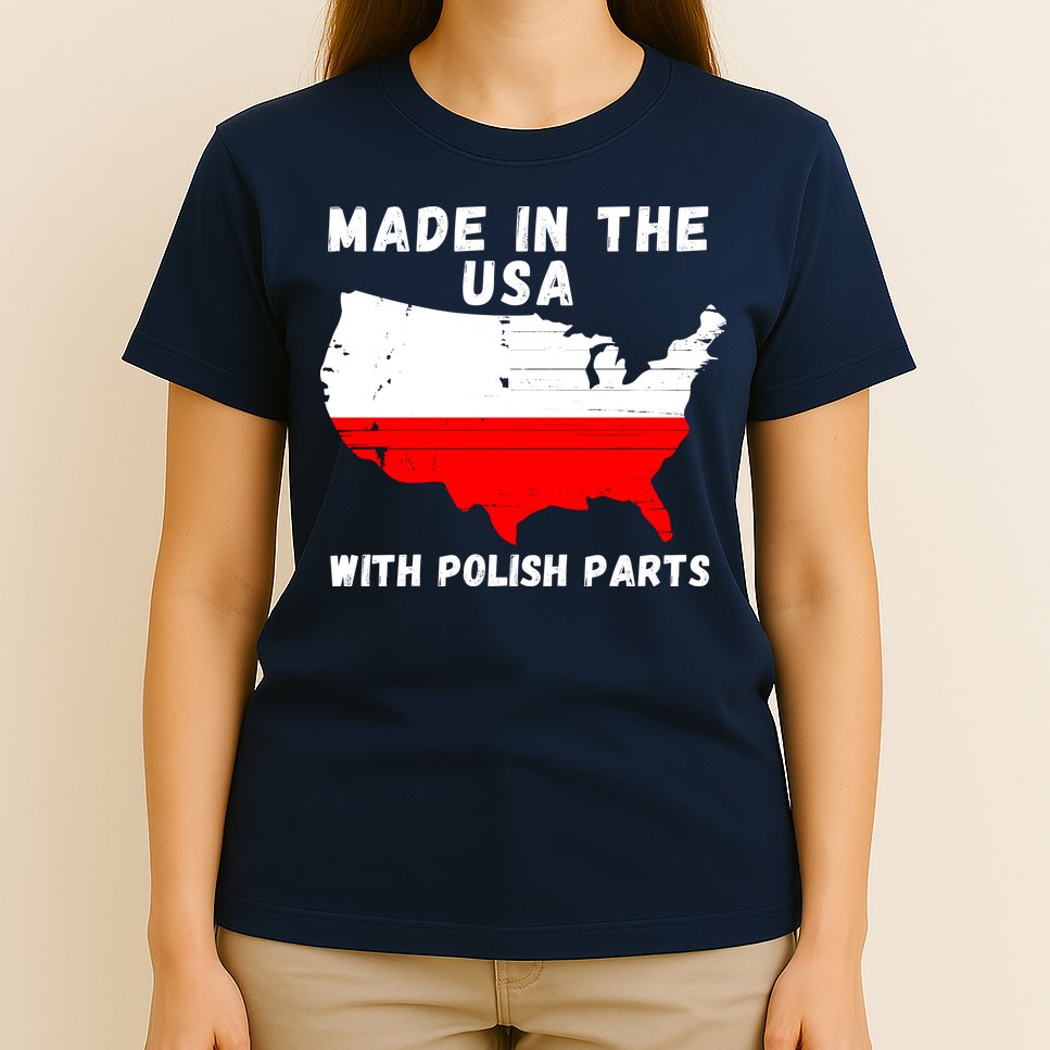 American Made With Polish Parts Polish Pride Poland USA T-Shirt