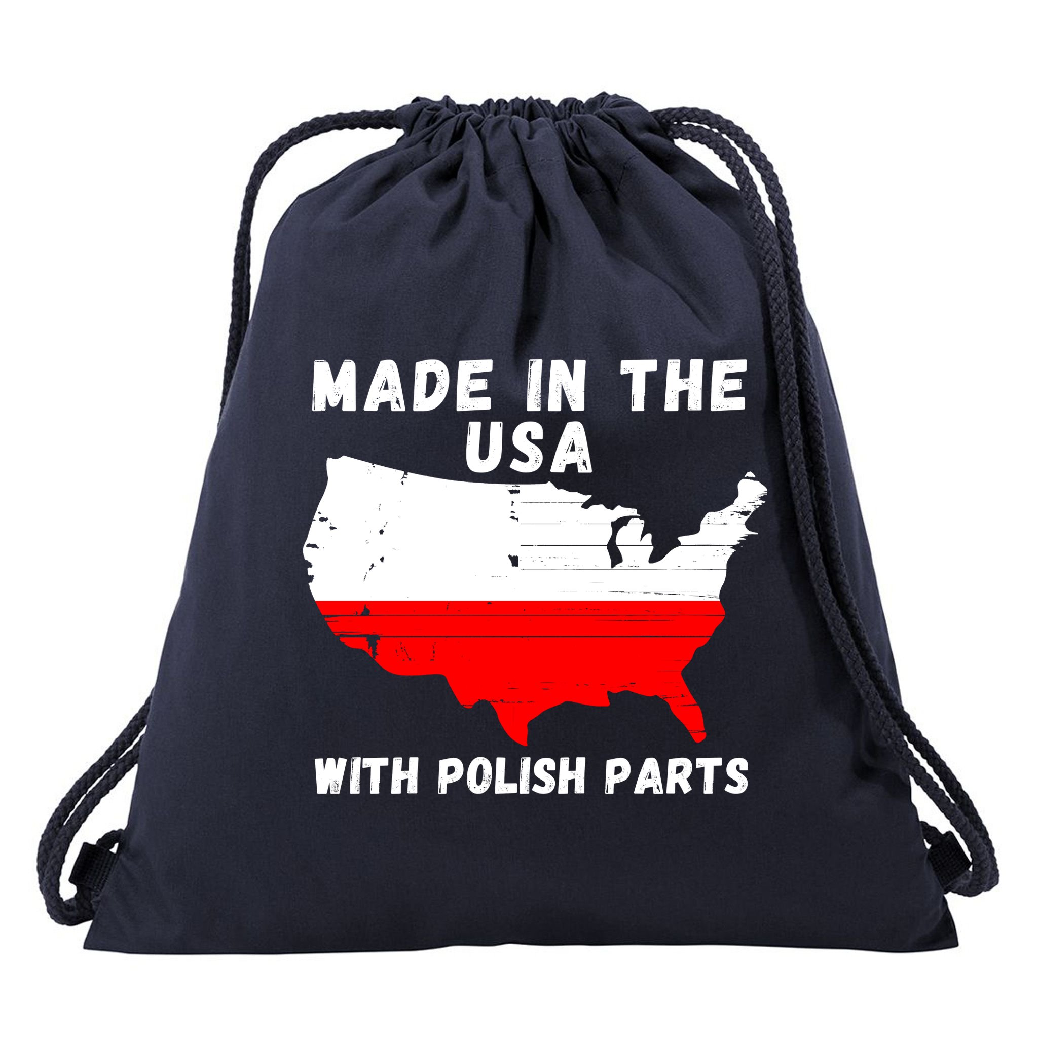 American Made With Polish Parts Polish Pride Poland USA Drawstring Bag