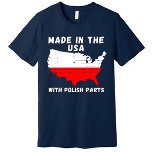 American Made With Polish Parts Polish Pride Poland USA Premium T-Shirt