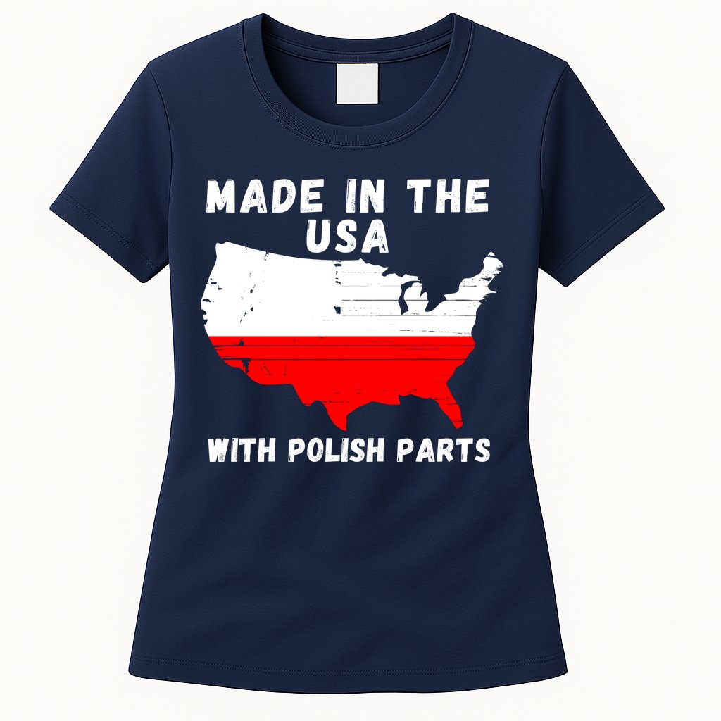 American Made With Polish Parts Polish Pride Poland USA Womens T-Shirt
