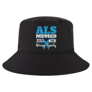 ALS Messed With The Wrong Family ALS Awareness Support Squad Cool Comfort Performance Bucket Hat