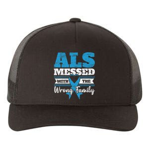 ALS Messed With The Wrong Family ALS Awareness Support Squad Yupoong Adult 5-Panel Trucker Hat