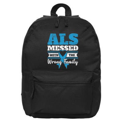 ALS Messed With The Wrong Family ALS Awareness Support Squad 16 in Basic Backpack