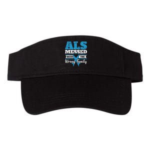 ALS Messed With The Wrong Family ALS Awareness Support Squad Valucap Bio-Washed Visor