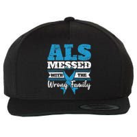 ALS Messed With The Wrong Family ALS Awareness Support Squad Wool Snapback Cap