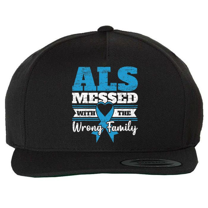 ALS Messed With The Wrong Family ALS Awareness Support Squad Wool Snapback Cap