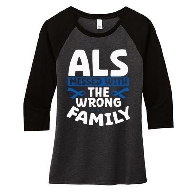 ALS Messed With The Wrong Family ALS Support Squad Women's Tri-Blend 3/4-Sleeve Raglan Shirt