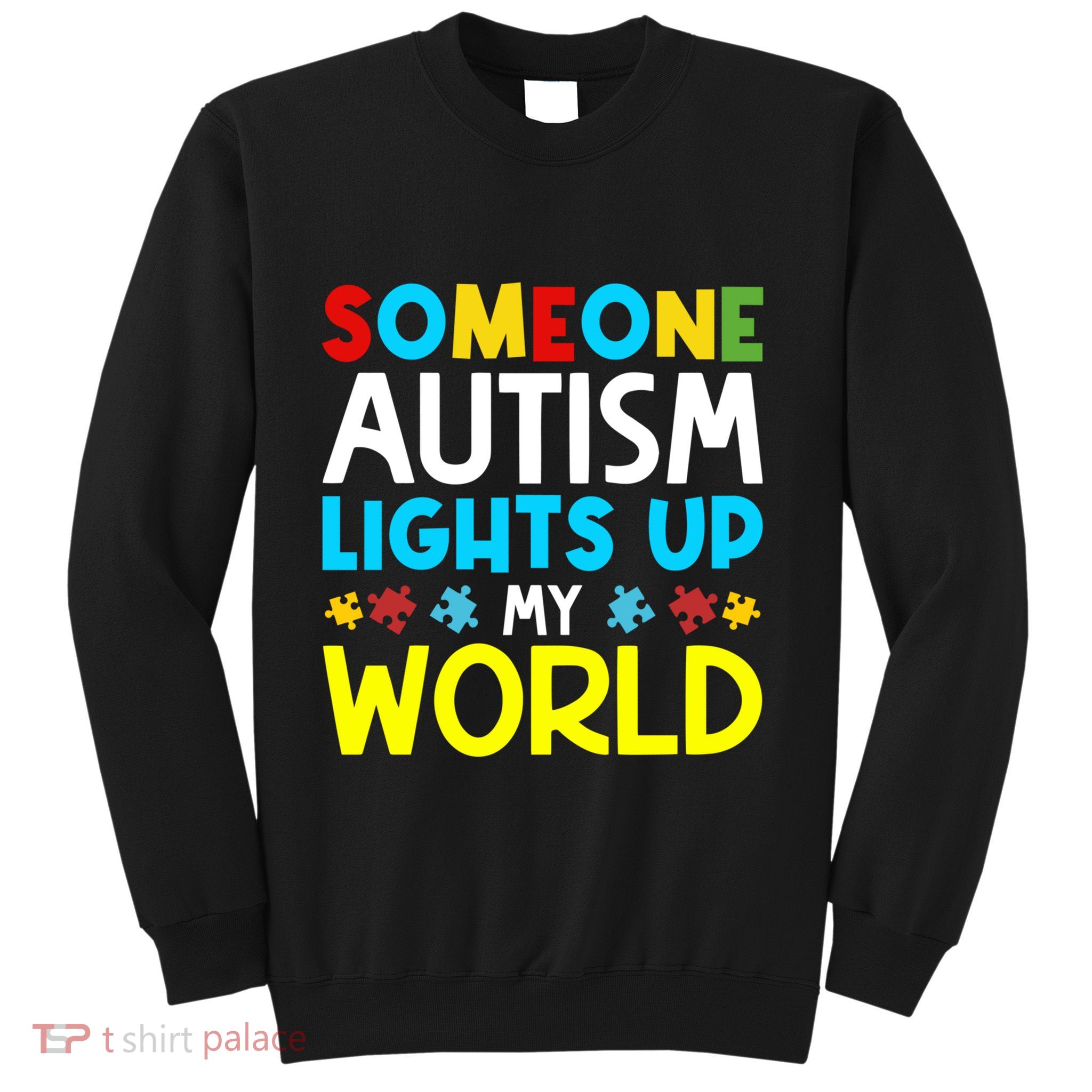 Autism Month World Autism Awareness Day Sweatshirt