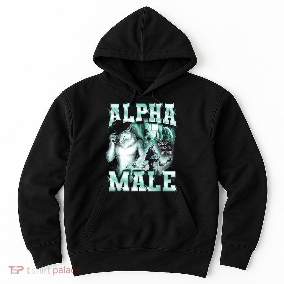Alpha Male Wolf Meme Hoodie