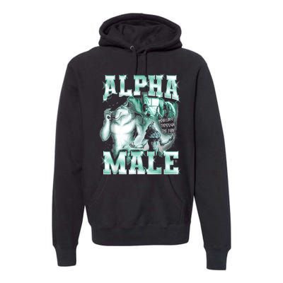 Alpha Male Wolf Meme Premium Hoodie