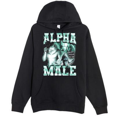 Alpha Male Wolf Meme Premium Pullover Hoodie