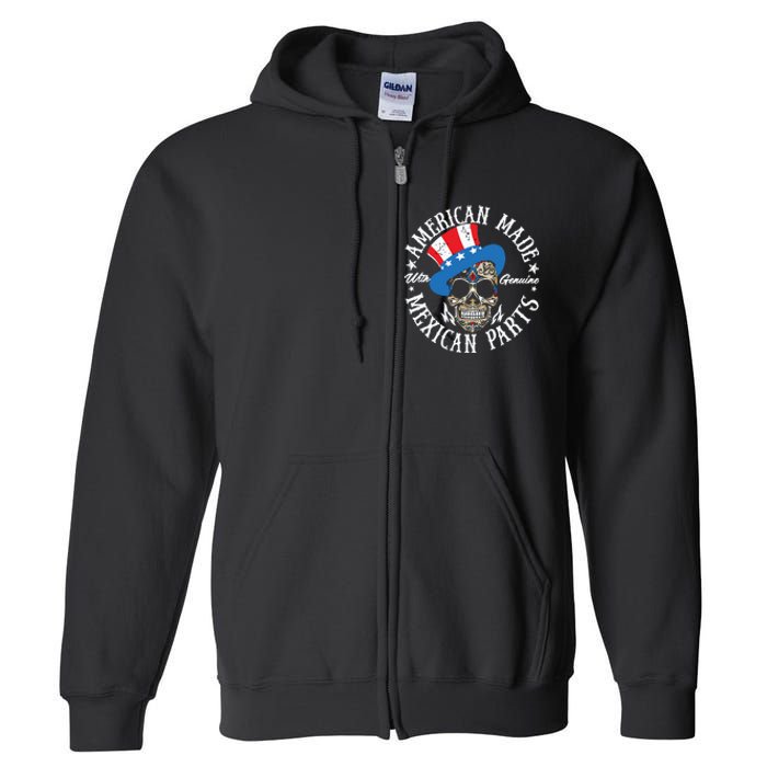 American Made With Genuine Mexican Parts Skull Full Zip Hoodie