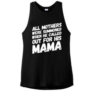 All Mothers Were Summoned When He Called Out To His Mama Ladies PosiCharge Tri-Blend Wicking Tank